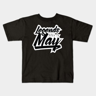 Legends are born in May Kids T-Shirt